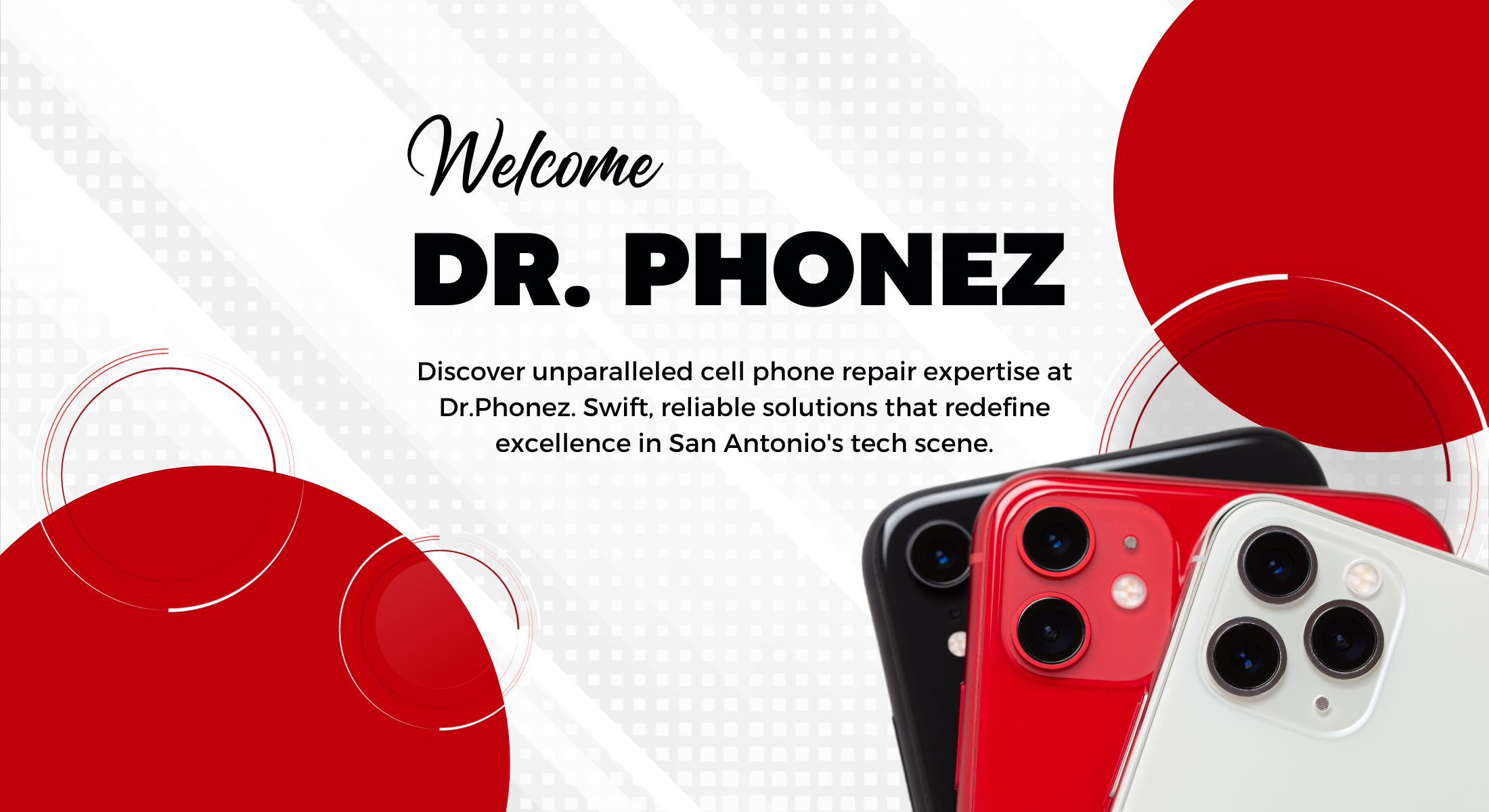 Dr. Phonez Welcome Page Banner